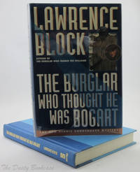 The Burglar Who Thought He Was Bogart (Bernie Rhodenbarr Mystery)