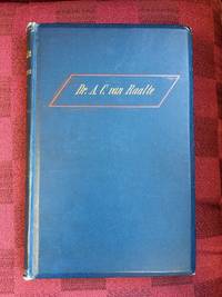 Levensschets Van Rev. A. C. Van Raalte, D.D (Biography of A. C. Van Raalte) by Rev. Henry E Dosker - Presumed First - 1893 - from Black River Books (SKU: 031986)