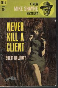 Never Kill A Client