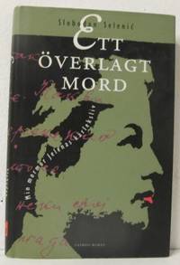Ett överlagt mord. Min mormor Jelenas kärleksliv.