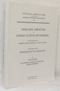 Samlade skrifter. Under redaktion av Barbro…