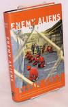 Enemy aliens; double standards and constitutional freedoms in the War on Terrorism