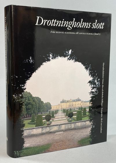 Drottningholms slott. Från Hedvig Eleonora till…