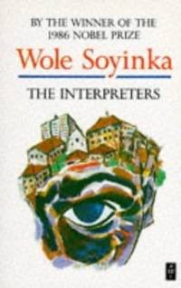 The Interpreters (African Writers Series)