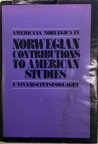Vol. IV. Norwegian Contributions to American…