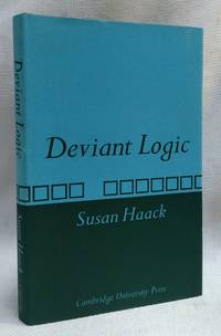 Deviant Logic: Some Philosophical Issues