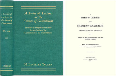 A Series of Lectures on the Science of Government, Intended to..