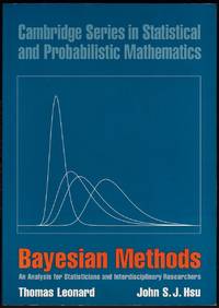 BAYESIAN METHODS An Analysis for Statisticians and Interdisciplinary  Researchers