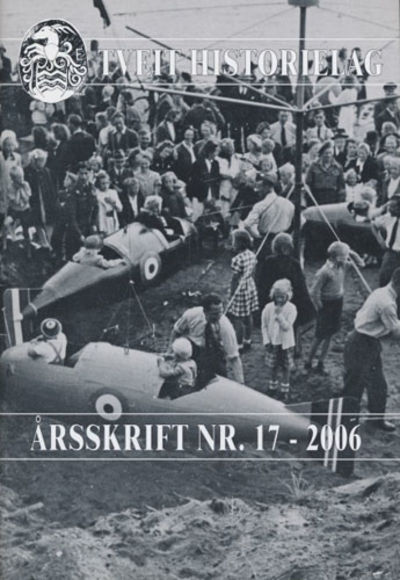 TVEIT HISTORIELAG.  Årsskrift