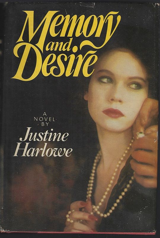 Harlowe, Justine - Memory and Desire
