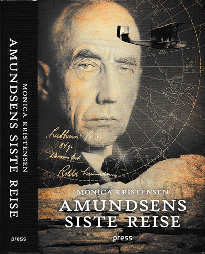 (AMUNDSEN, ROALD) Amundsens siste reise.