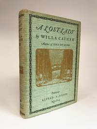 A Lost Lady by CATHER, Willa - 1923