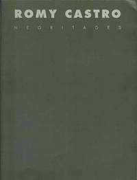 ROMY CASTRO : Negritades ( signed ) by Rispoli & Porfirio - Paperback - Signed - 1991 - from GibbsBooks (SKU: 081508-X)