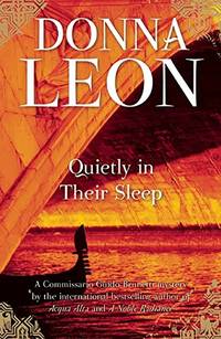 image of Quietly in Their Sleep: A Commissario Guido Brunetti Mystery