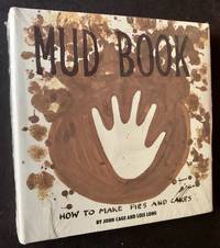 image of Mud Book: How to Make Pies and Cakes (In the Publisher's Original Shrinkwrap)