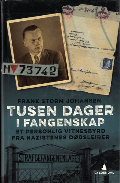 Tusen dager i fangenskap. Et personlig vitnesbyrd…