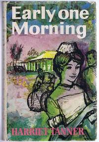 Early One Morning by Harriet Tanner - 1965