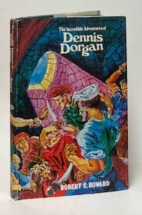 The Incredible Adventures of Dennis Dorgan