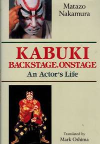 Kabuki, Backstage, Onstage.