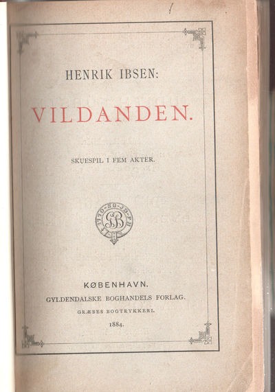 Vildanden. Skuespil i fem akter