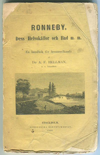 Ronneby. Dess helsokällor och bad m.m. En handbok…