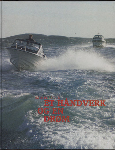 Et håndverk og en drøm