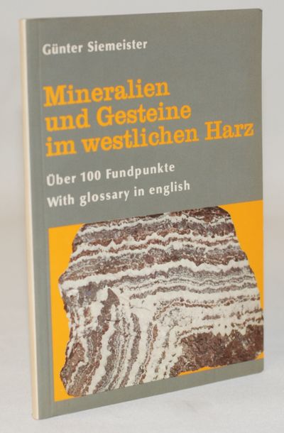 Mineralien und Gesteine im westlichen Harz.