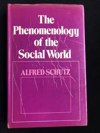 Phenomenology of the Social World