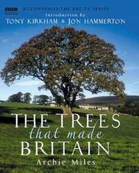The Trees that made Britain
