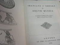 Iranians & Greeks in South Russia by M. Hon. D.Litt Rostovtzeff - First Edition. - 1922 - from Open Door Books (SKU: 00285014)