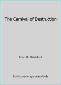 The Carnival of Destruction