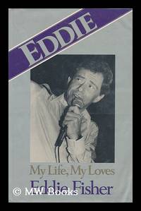 Eddie : My Life, My Loves