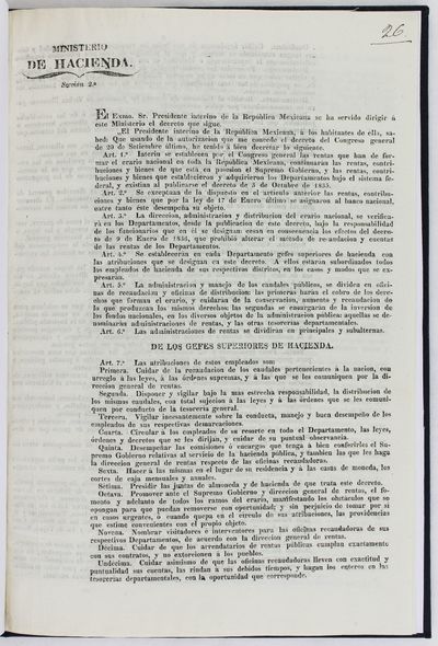 Ministerio de Hacienda. ... "El Presidente Interino de la Republica Mexicana, a los Habitantes de Ella, Sabed: Que Usando de la Autorizacion Que Me Concede el Decreto del Congreso General de 20 de Septiembre Ultimo, He Tenido a Bien Decretar Lo Siguiente"... [caption title and part of text]