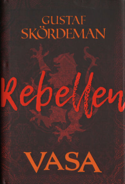 REBELLEN VASA.