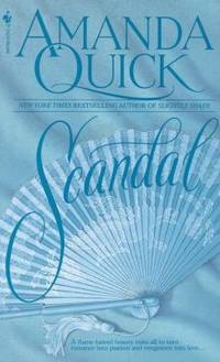 Scandal : A Novel de Amanda Quick - 1991