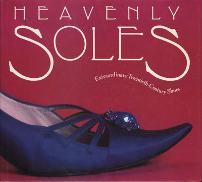 HEAVENLY SOLES. Extraordinary Twentieth-Century…