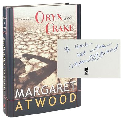 Oryx and Crake [Inscribed and Signed]