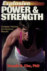 Explosive Power & Strength: Complex Training for Maximum Results