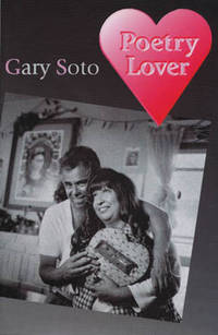Poetry Lover by Gary Soto - Hardcover - 2001 - from Diatrope Books (SKU: 19341)