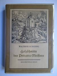 image of DIE HOLZSCHNITTE DES PETRARCA-MEISTERS ZU PETRARCAS WERK VON DER ARTZNEY BAYDER GLUCK, DES GUTEN UND WIDERWARTIGEN, AUGSBURG, 1532