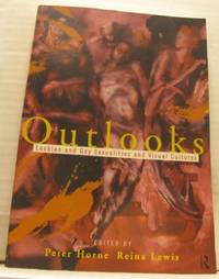 Outlooks. Lesbian and gay sexualities and visual…