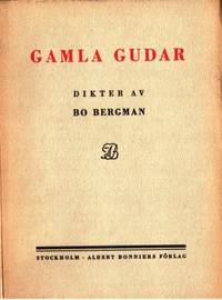 Gamla gudar. Dikter.