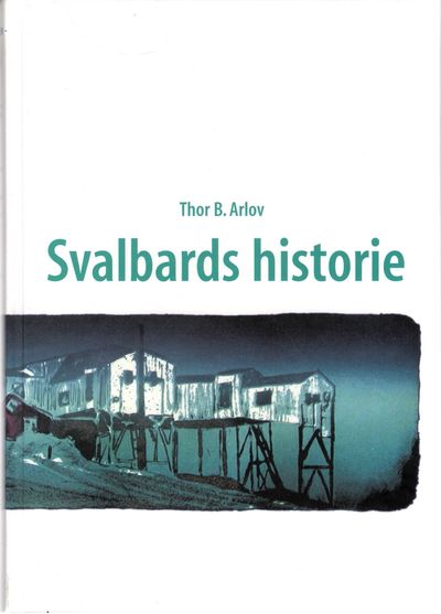Svalbards historie.