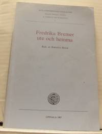 Fredrika Bremer ute och hemma.