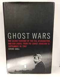 Ghost Wars by Steve Coll - 2004