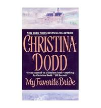 My Favorite Bride: Governess Brides #7 (Governess Brides Series) by Christina Dodd - Paperback - from World of Books Ltd (SKU: GOR011347459)