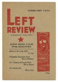 [Magazine]: Left Review: Organ of the Philadelphia John Reed Club. Vol. 1, No. 2