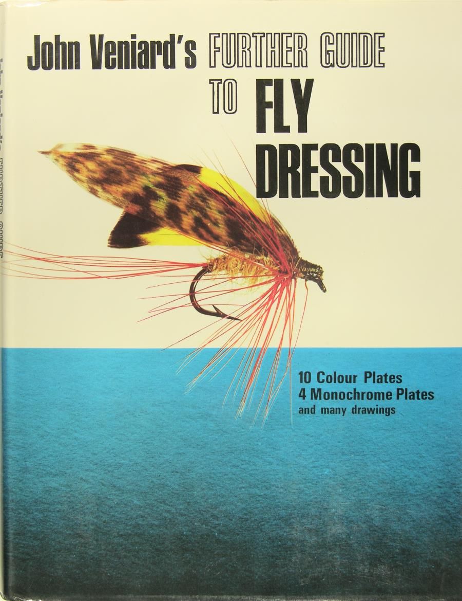 Further guide to Fly dressing by VENIARD John 1980 from Librairie