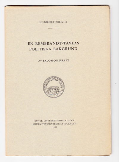 En Rembrandt-tavlas politiska bakgrund.…