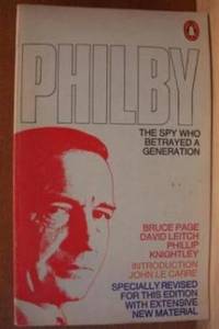 PHILBY, THE SPY WHO BETRAYED A GENERATION